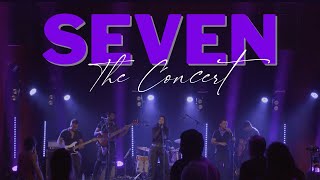 SEVEN, The Concert - Barbara Rocha (OFFICIAL VIDEO CONCERT)