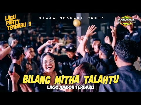 BILANG MITHA TALATHU PARTY SENTAK 🌴 RIZAL NHARCKY 2026