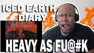 Amazing Reaction To Iced Earth- Diary