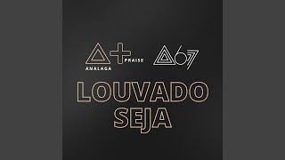 Louvado Seja