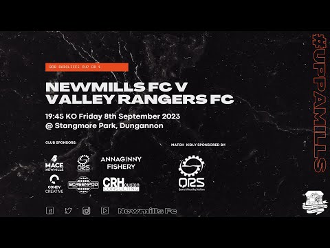 Bob Radcliffe Cup - Round 1 - Newmills FC vs Valley Rangers FC