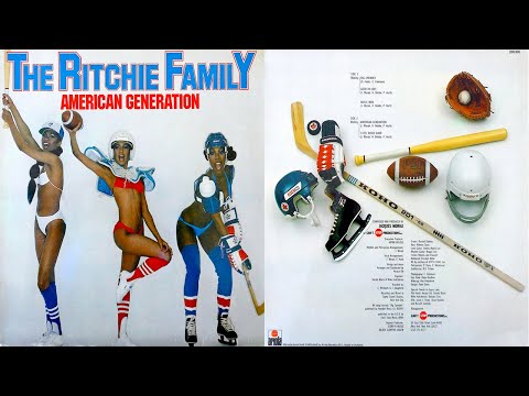 FULL ALBUM: The Ritchie Family – "American Generation" 1978