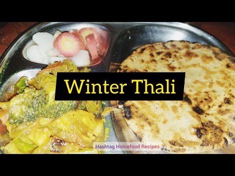 Easy and Quick Winter Thali by Hashtag HomeFood Recipes