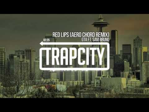 GTA - Red Lips (Aero Chord Remix)