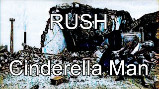 RUSH - Cinderella Man (Lyric Video)
