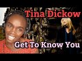 Tina Dickow - Get to Know You | REACTION
