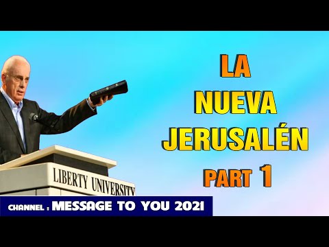 DR JOHN MACARTHUR ESPANOL 2021 - LA NUEVA JERUSALÉN – PART 1