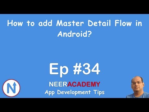 How to add Master Detail Flow in Android? [Episode #34]