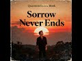 Sorrow Never Ends