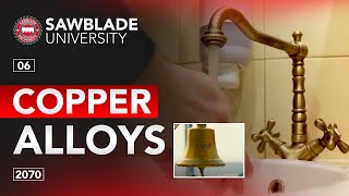 2070 – 06 – Copper Alloys