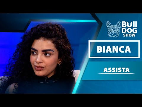 Bianca - Bulldog Show #63 #Podcast