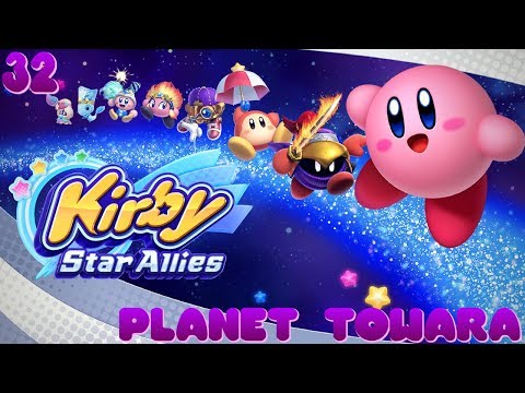 Kirby Star Allies 100% Walkthrough: 32 - Planet Towara (Starlight Heroes)