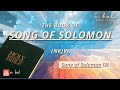 Song of Solomon 8 - NKJV Audio Bible with Text (BREAD OF LIFE)