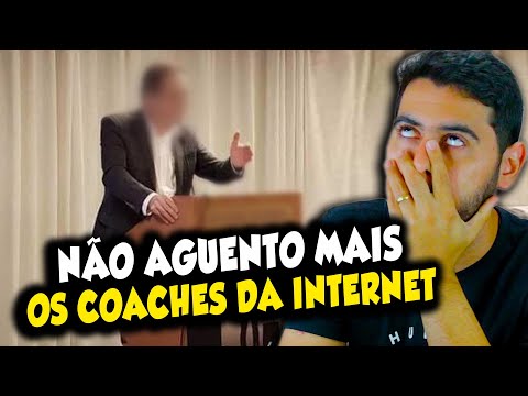 NÃO AGUENTO MAIS os Coaches da INTERNET