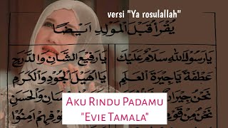 Download lagu Evi tamala - Aku rindu padamu VERSI solawat diba'i || ya rosulallah salamun alaik mp3