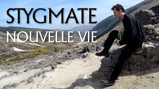 Stygmate - Nouvelle Vie ( tour 2015)