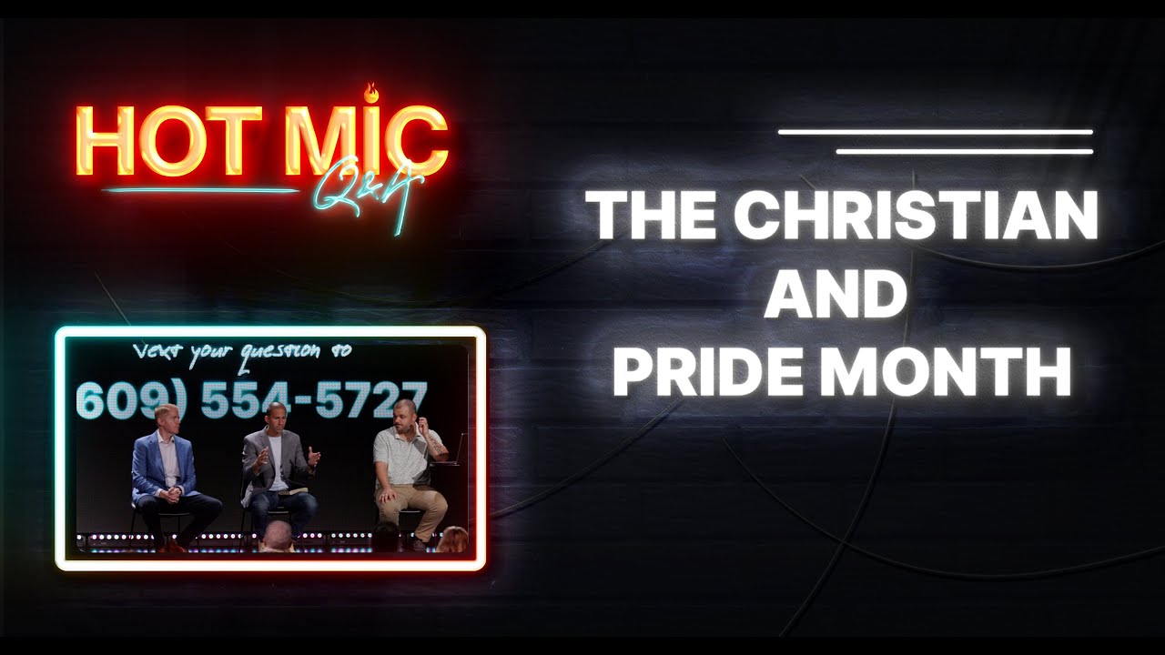 Hot Mic Q&A: The Christian and Pride Month | Matthew Maher, Shawn Hyland, & Dawson Coyle