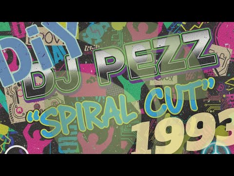 DJ Pezz "Spiral Cut" 1993 | DiY