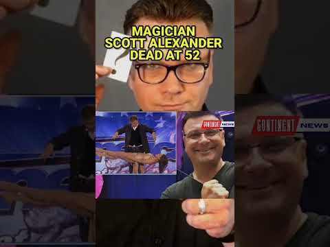 RIP‼️MAGICIAN SCOTT ALEXANDER DEAD AT 52 | AMERICA'S GOT TALENT'