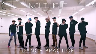 9x9 l NIGHT LIGHT DANCE PRACTICE