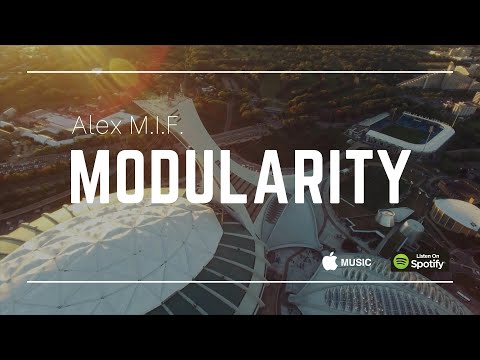 Alex M.I.F. - Modularity