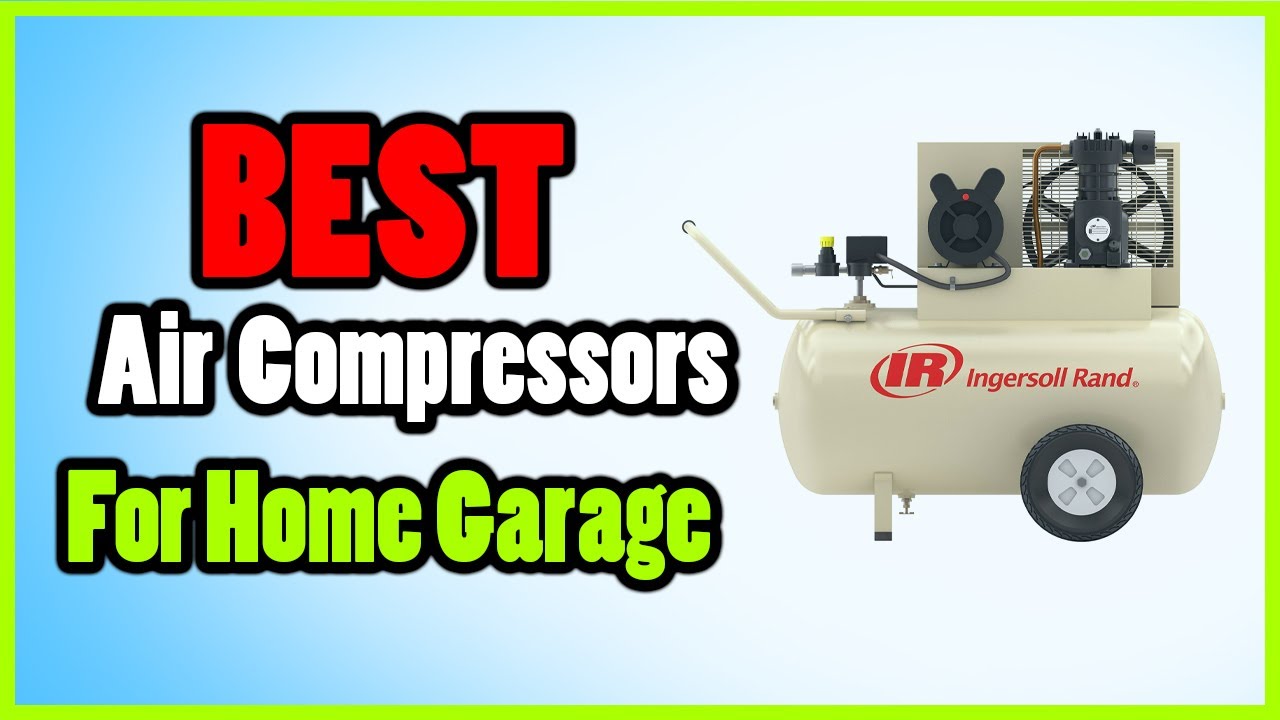 ✅Best Air Compressors For Home Garage 2023 || Which is the best Air Compressors?