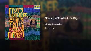 Nesta (He Touched the Sky)