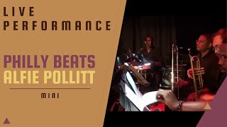 1 Philly Beats with Alfie Pollitt 001