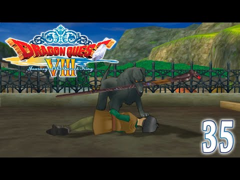Dragon Quest VIII: Journey of the Cursed King ~ Part  35