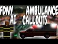 FDNY AMBULANCE HELPS ALL THE NPCS HE CAN CH