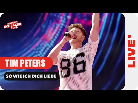 Tim Peters - so wie ich dich liebe (Die Schlagernacht des Jahres 2025)