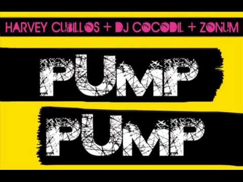 Harvey Cubillos, DJ Cocodil, Zonum - Pump Pump (Original Vocal Mix)