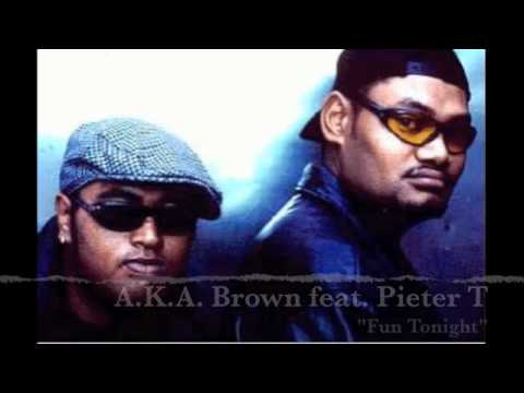 Urban Pacific Music- AKA Brown feat Pieter T- Fun Tonight