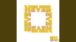 Never