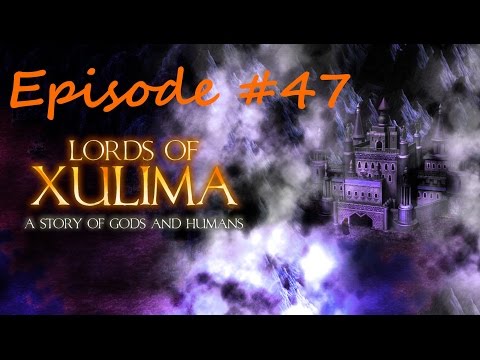 Let's Play Lords Of Xulima - Ep. 47 - Witch Got Worked!