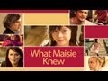 What Maisie Knew trailer - in cinemas & on demand ...