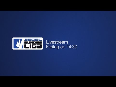 Replay Segel-Bundesliga Live (Tutzing) Tag 1