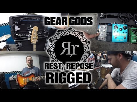 GEAR GODS RIGGED - Rest, Repose