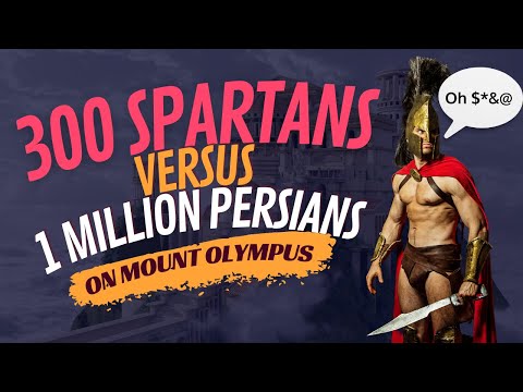 Can 300 Spartans Defend Mount Olympus from 1 MILLION Persians? UEBS2