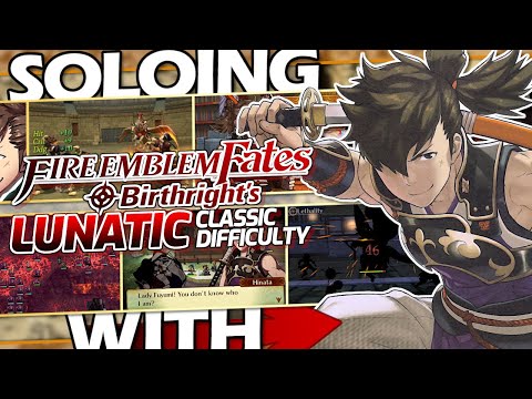 How I Beat FE Fates: Birthright's HARDEST Difficulty Using Only Hinata
