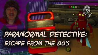Paranormal Detective escape from the 80s | VR escape room | gameplay