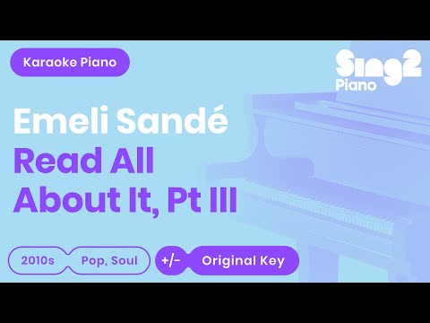 Emeli Sandé - Read All About It, Pt. III (Karaoke Piano)