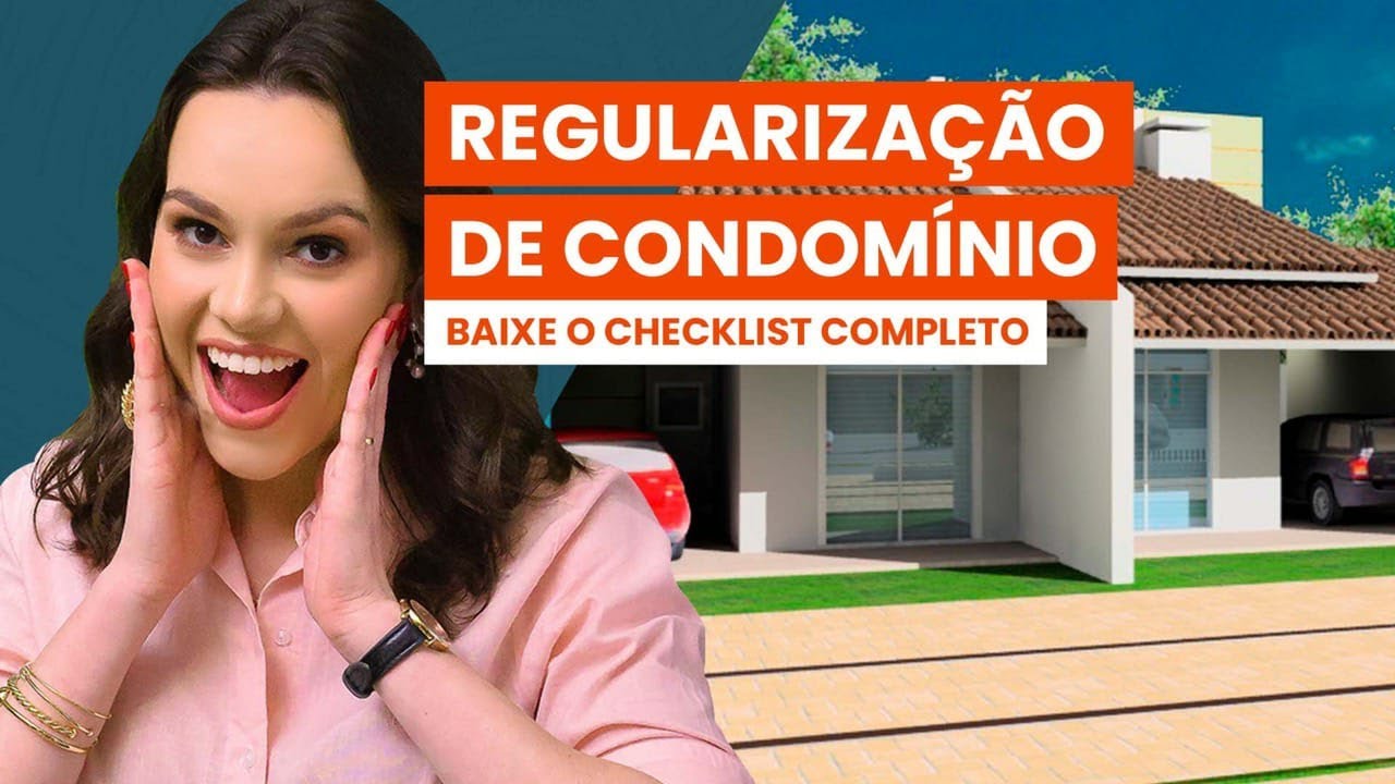 Regularização de condomínio - checklist para Instituição de Condomínio