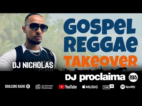 ONE HOUR GOSPEL REGGAE 2020 - Ft DJ Nicholas - DJ Proclaima 11th June