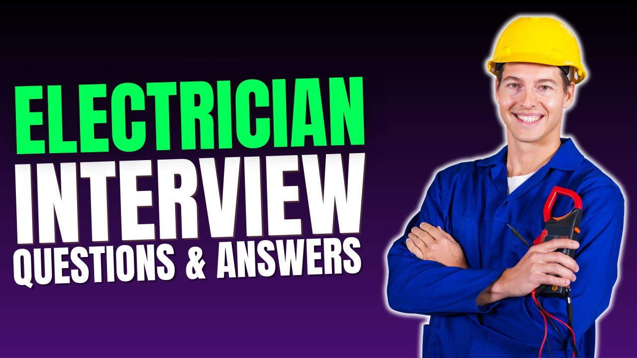 Electrician Interview Questions and Answers  | Electrician Must Watch Before Your Interview