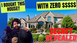 How to buy a house with NO MONEY in Canada | Secret Revealed | Debunked | Part - 1