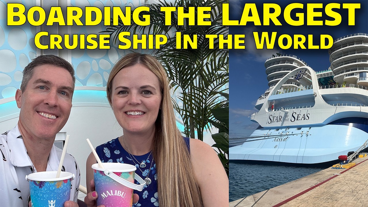 Boarding the LARGEST Cruise Ship in the World - Star of the Seas Day 1 - Royal Caribbean 2026