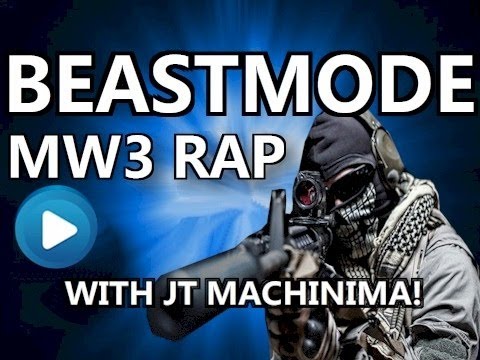 BEASTMODE - MW3 Rap / Montage (feat JT Machinima!) (BEASTMODE - MW3 Rap / Montage (feat JT Machinima!))
