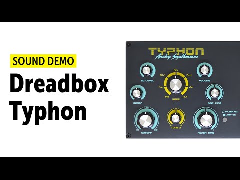 Dreadbox Typhon Sound Demo (no talking)