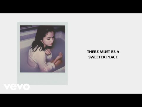 Selena Gomez - A Sweeter Place (Official Lyrics) ft. Kid Cudi